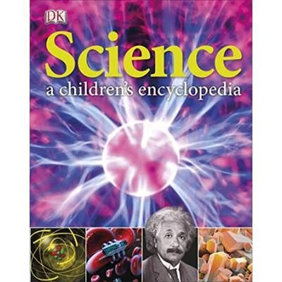 Science A Childrens Encyclopedia