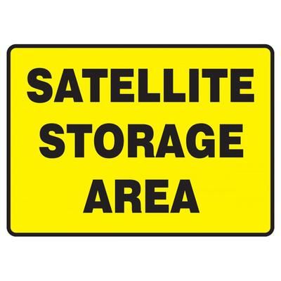Accuform Signs MCHL594XT OSHA "SATELLITE STORAGE AREA" Sign - 10" x 14", Dura-Plastic, Yellow