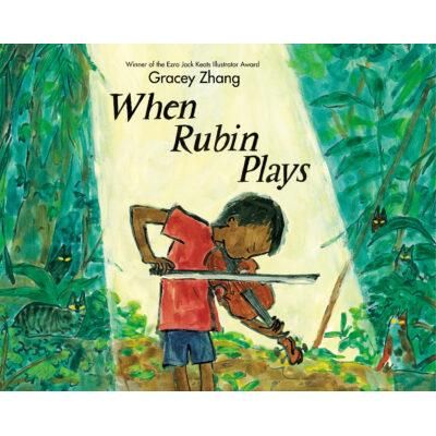 When Rubin Plays (Hardcover) - Gracey Zhang