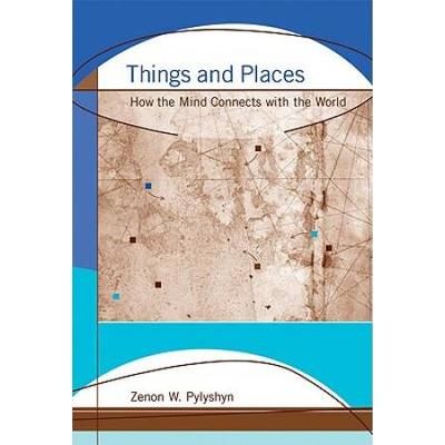 Things And Places How The Mind Connects With The World