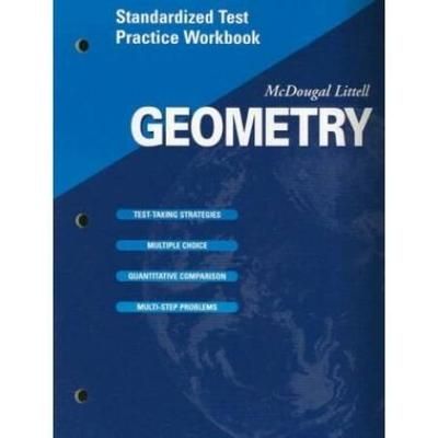 McDougal Littell High School Math Standardized Test Practice Workbook Teacher S Edition Geometry