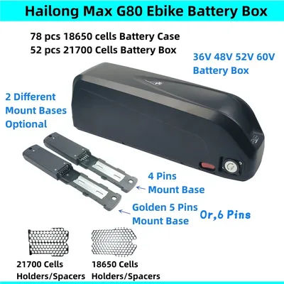 Hailong Max G80 E-bike Battery Box Shell 36V 48V 52V 60v Li-ion Battery Case 78 70 pcs 18650 Cells 52 50 pcs 21700 Cells Box