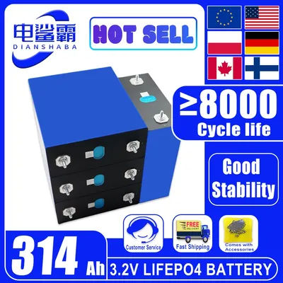 Brand New 8000 Cycles Lithium Iron Phosphate Battery 3.2V 314Ah Lifepo4 battery DIY 12V 24V 48V suitable EV RV Marine Boat Batte