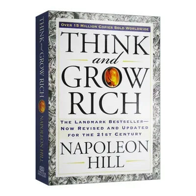 Think And Grow Rich By Napoleon Hill The Landmark Bestseller Now Revised and Updated For The 21st Century Book Livros