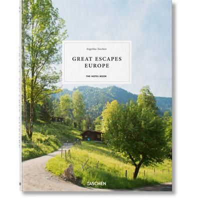 Great Escapes Europe. The Hotel Book (Tedesco, Francese, Inglese)