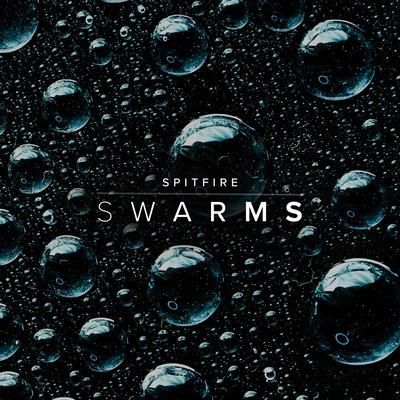 Spitfire Audio Swarms