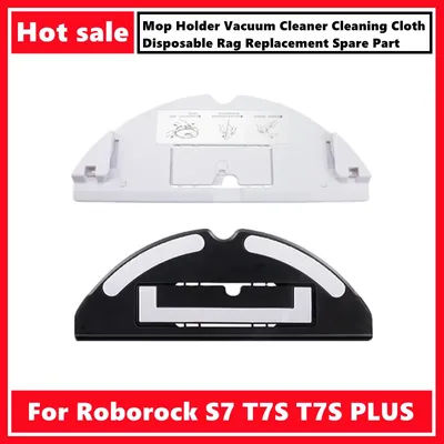 For Roborock S7 T7S Mop Holder Accessories Robot Vacuum Cleaner T7S PLUS Cleaning Cloth Disposable Rag Replacement Spare Part