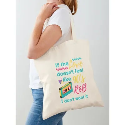 SI L'AMOUR NE SENS PAS COMME L'R&B DES ANNÉES 90, JE NE VEUX PAS. Sac fourre-tout, sac de shopping, sac pliable réutilisable pour femme, en toile.