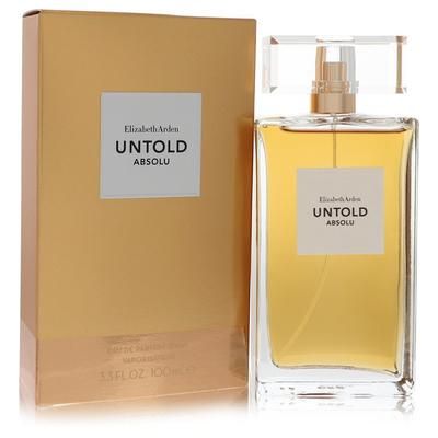 Untold Absolu For Women By Elizabeth Arden Eau De Parfum Spray 3.3 Oz