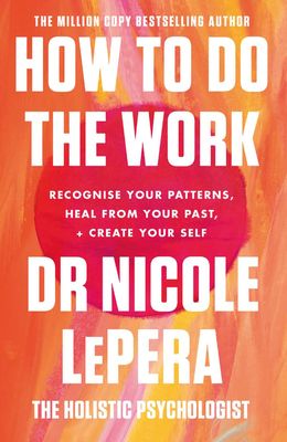 How To Do The Work 9781409197744