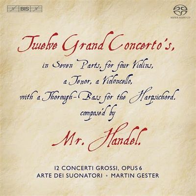 Händel: Twelve Grand Concertos (3 SACD Hybrid)