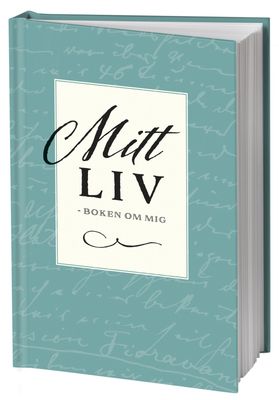 Mitt liv – Boken om mig 9789155264741