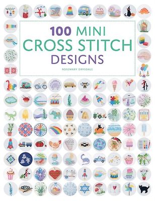 100 Mini Cross Stitch Designs af Rosemary Drysdale