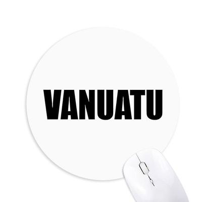 Vanuatu Land Navn Sort Runde Skridsikker Gummi Musemåtte Game Office Musemåtte