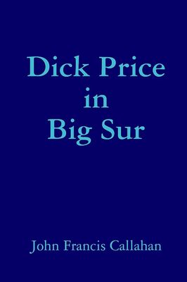 Dick pris i big sur
