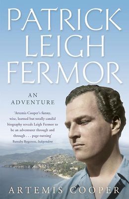 Patrick Leigh Fermor af Artemis Cooper