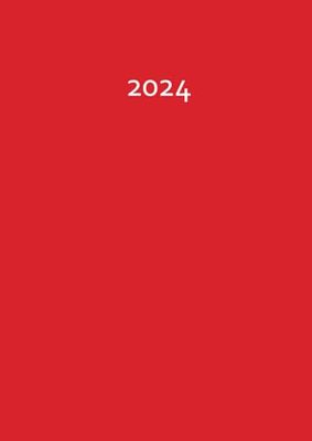 2024: Der GROSSE DICKE - ROT - DIN A4 Kalender 2024 - 400 Seiten - jeder Tag 1 volle Seite Platz
