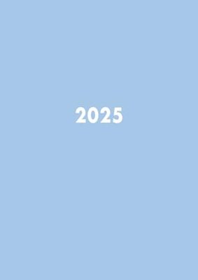 2025: Weekly Planner With Hourly Schedule | Vertical Layout Time Slots 5 AM – 11 PM | Week-To-View A4 Dated Agenda | Appointment Scheduling Calendar ... Week On 2 Pages Organizer Book | Pastel Blue
