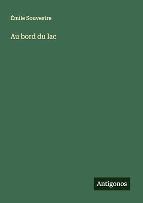 Au bord du lac