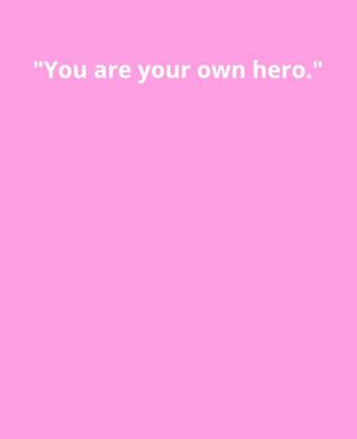 "You are your own hero." - Motivational & Inspirational Notebook: Composition Notebooks | Wide-Ruled Lined | 8.5 x 11 inches | 130 Pages | For Kids, ... Students School Supplies | Aesthetic Notebook