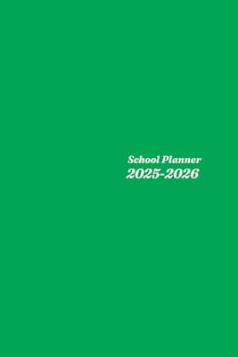 School Planner 2025-2026: Student Organizer (August 2025 - July 2026) Primary - Middle School - High School | 1 week on 2 pages | Size 6” x 9”