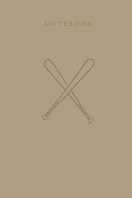 Baseball Themed Notebook: Brown Simple Minimalist Notebook and Journal 6x9, 150 Pages, Baseball Hardcover