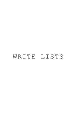 WRITE LISTS: Notebook