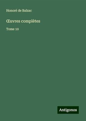 ¿uvres complètes: Tome 10