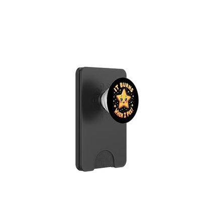Se quema cuando orino Divertido Sarcástico Obsceno Vergonzoso PopSockets PopWallet para MagSafe