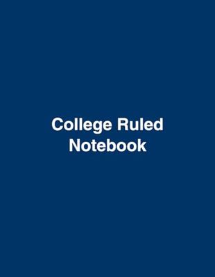College Ruled Notebook