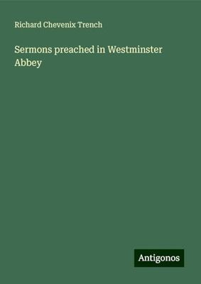 Sermons preached in Westminster Abbey
