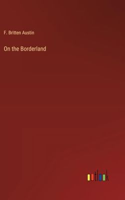 On the Borderland