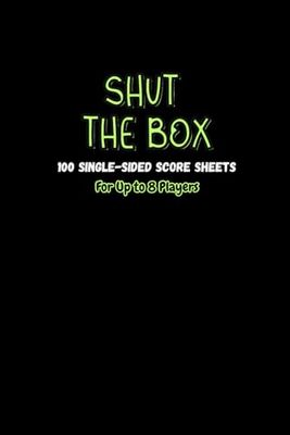 Shut the Box Scorebook: The 8-Player Edition