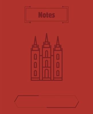 Composition Notebook: Church Notes Red LDS Temple Diary Journal Kid | College Ruled, 9.25 X 7.5, 120 pages | Birthday, Back to School, Baptism, Missionary Gift for Boys, Girls, Teens, Adults