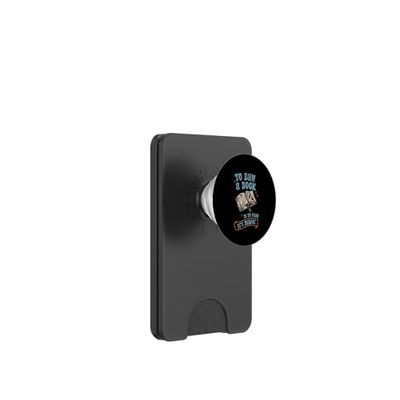 To Ban A Book Is To Fear It's Magic Biblioteca de lectores PopSockets PopWallet para MagSafe