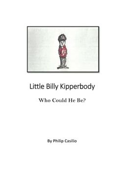 Little Billy Kipperbody: Who could he be?