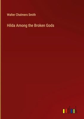 Hilda Among the Broken Gods