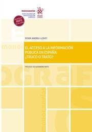El acceso a la información pública en españa: ¿truco o trato?