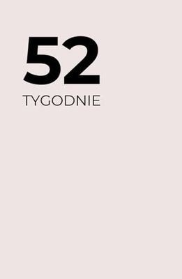 52 tygodnie: Planer i notes niedatowany na 13 miesięcy