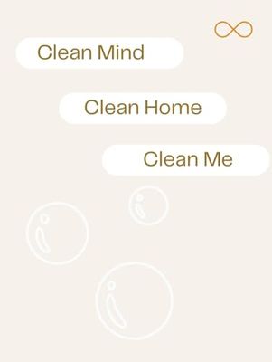 Clean Mind Clean Home Clean Me