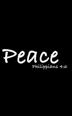 Peace - Philippians 4:6