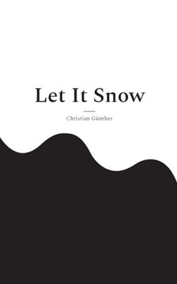 Let It Snow: Roman