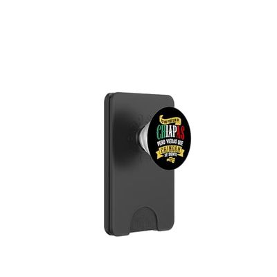 Chiapas Mexico Souvenir Badass Mexicans Pride Mexico PopSockets PopWallet para MagSafe