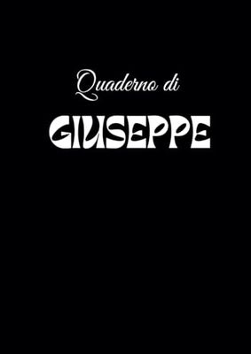 Quaderno formato A4 a quadretti da 1 cm personalizzato: Giuseppe - 120 pagine