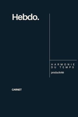 Carnet de productivité: Hebdomadaire