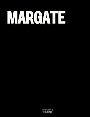 Margate: The Coffee Table Book