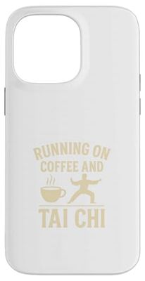 Running on Coffee and Tai Chi Funny Balance Lifestyle Case for iPhone 14 Pro Max