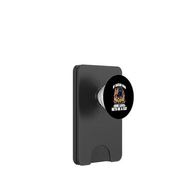 IF SATAN HAD NINE LIVES HE'D BE A CAT PopSockets PopWallet para MagSafe