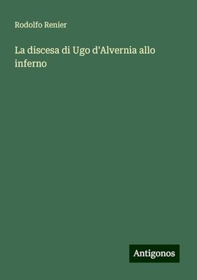 La discesa di Ugo d'Alvernia allo inferno