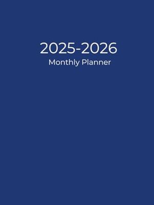 Monthly Planner 2025-2026: 2 Years Schedule Organizer | January 2025 to December 2026 | Blue Cover